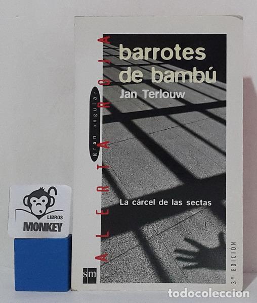 Libros: Barrotes de bamb&uacute;. La c&aacute;rcel de las sectas - Jan Terlouw - Foto 1