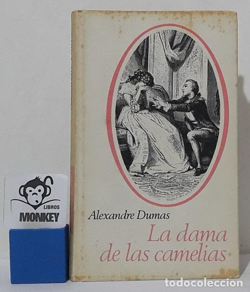 Libros: La dama de las camelias - Alexandre Dumas, hijo - Foto 1