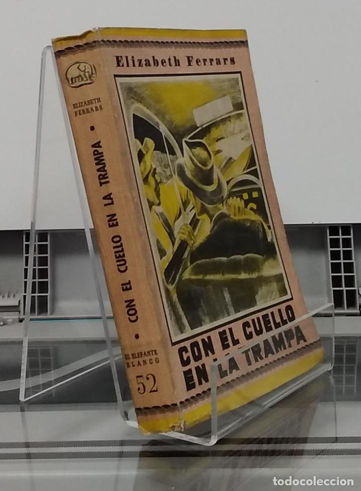 Libros: Con el cuello en la trampa - Elizabeth Ferrars - Foto 1