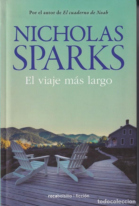 Libros: El viaje m&aacute;s largo - Nicholas Sparks - Foto 1