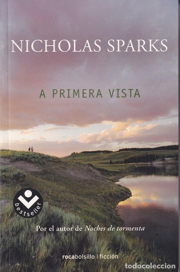 Libros: A primera vista - Nicholas Sparks - Foto 1