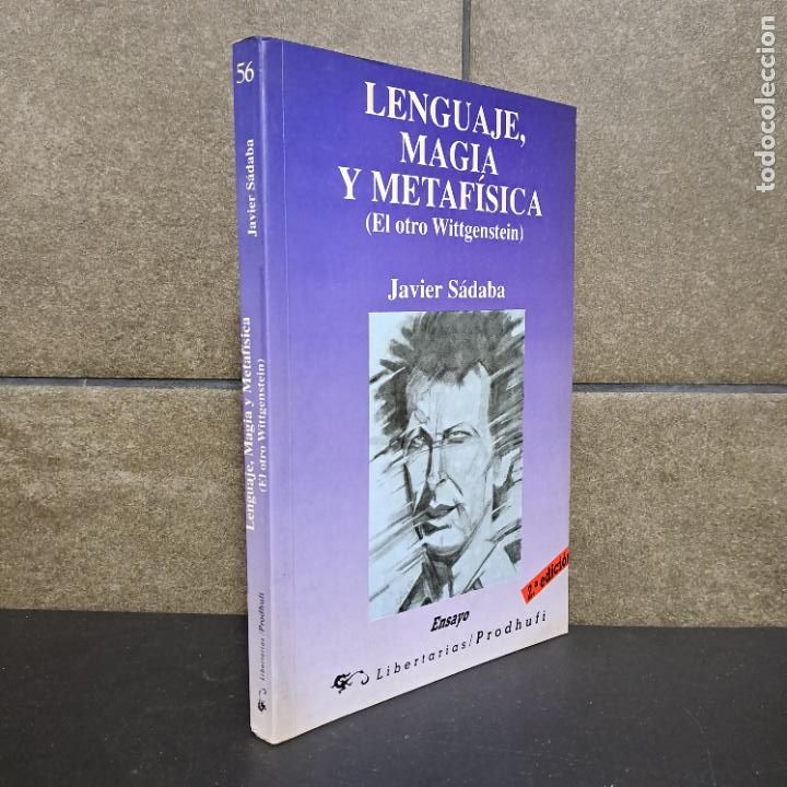 Libros: LENGUAJE, MAGIA Y METAFISICA, EL OTRO WITTGENSTEIN, JAVIER S&Aacute;DABA - Foto 1