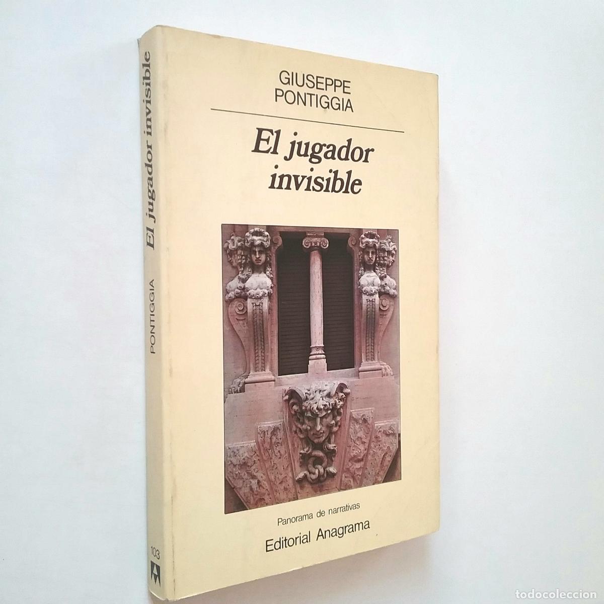Libros: Giuseppe Pontiggia - El jugador invisible - Foto 1