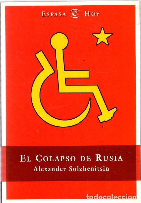 Libros: El colapso de Rusia - Solzhenitsin, Alexander - Foto 1