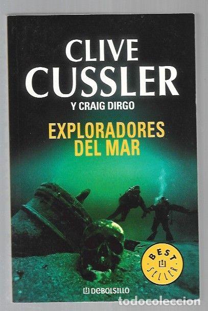 Libros: EXPLORADORES DEL MAR - CUSSLER, CLIVE Y CRAIG DIRGO - Foto 1