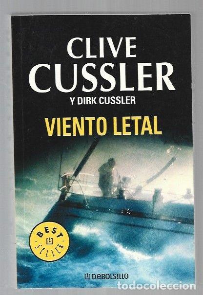 Libros: VIENTO LETAL - CUSSLER, CLIVE Y DIRK CUSSLER - Foto 1