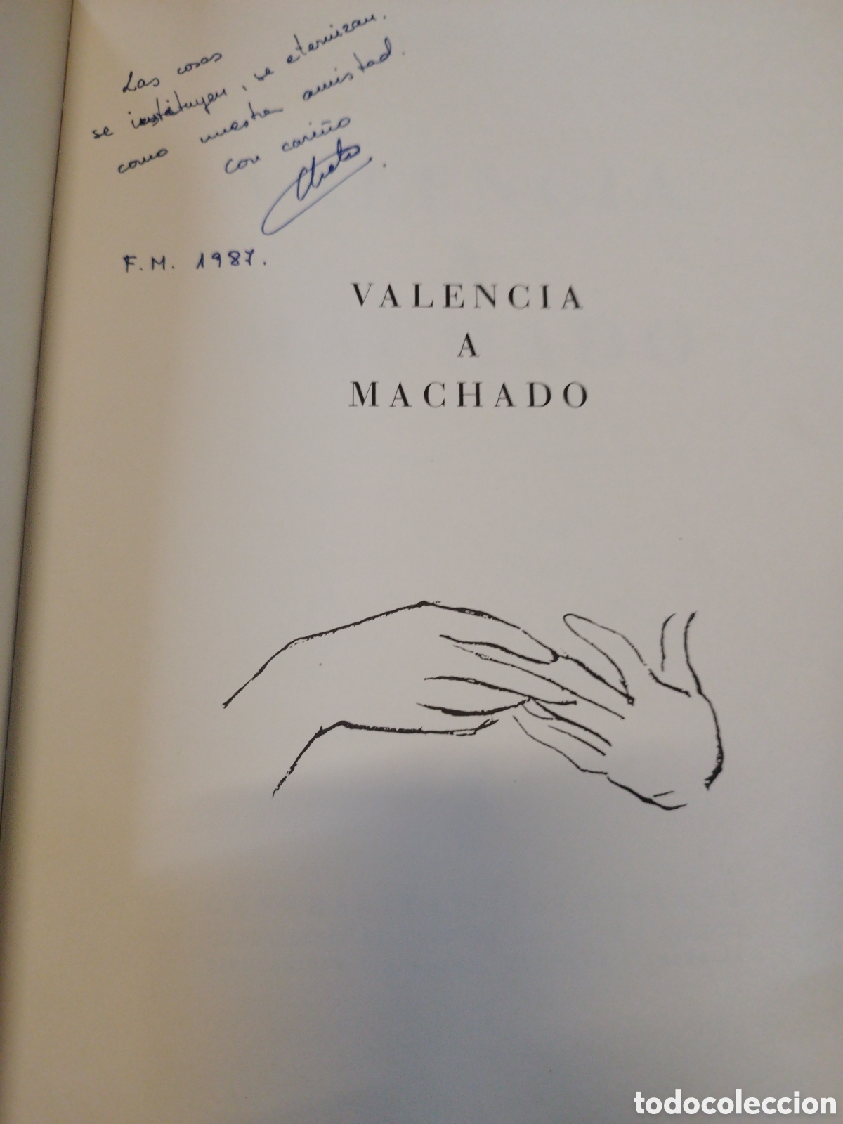 Libros: VALENCIA A MACHADO - Foto 4