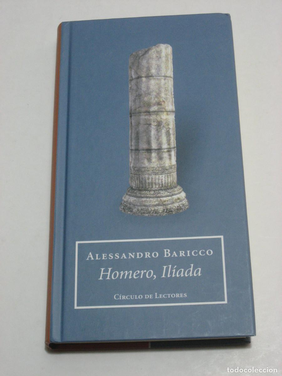 Libros: HOMERO, IL&Iacute;ADA - Alessandro Baricco - Foto 1