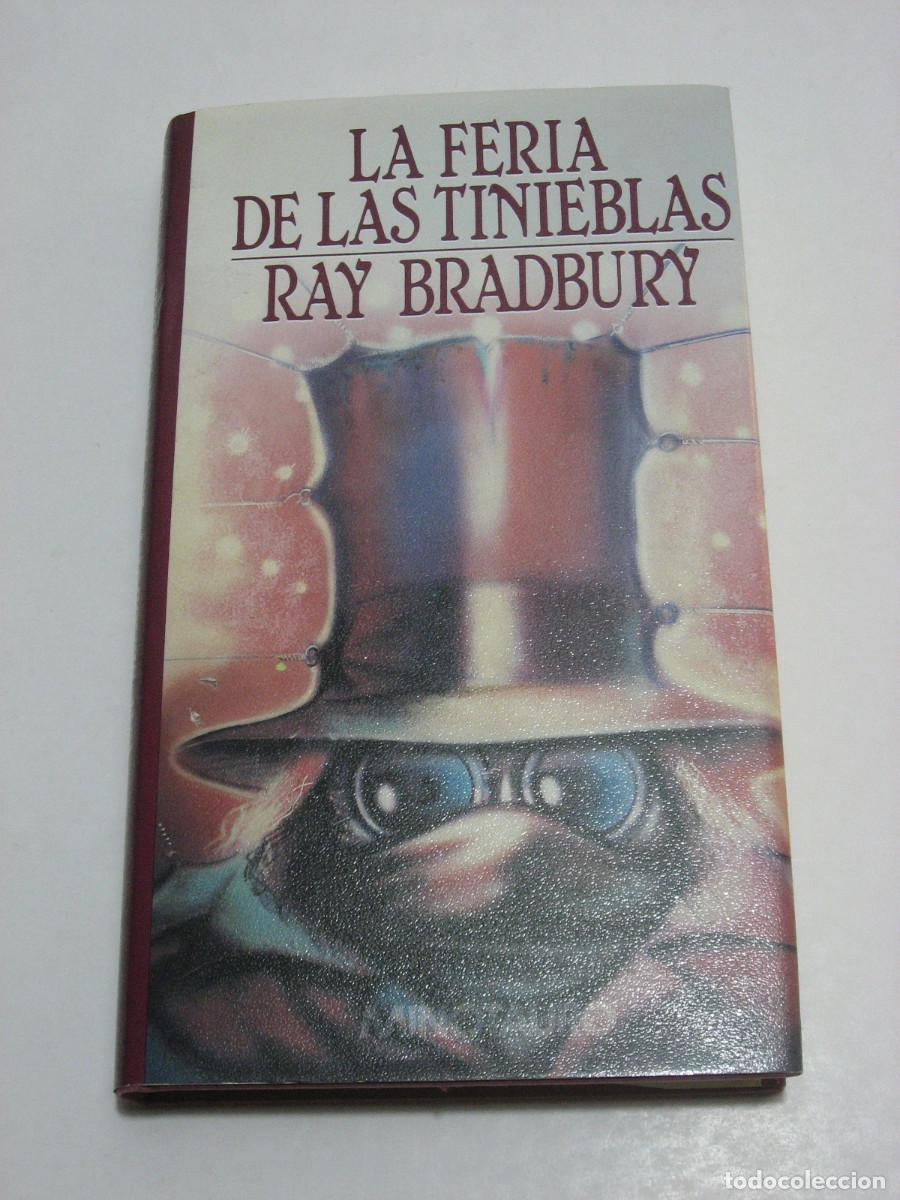 Libros: LA FERIA DE LAS TINIEBLAS - Ray Bradbury - Foto 1