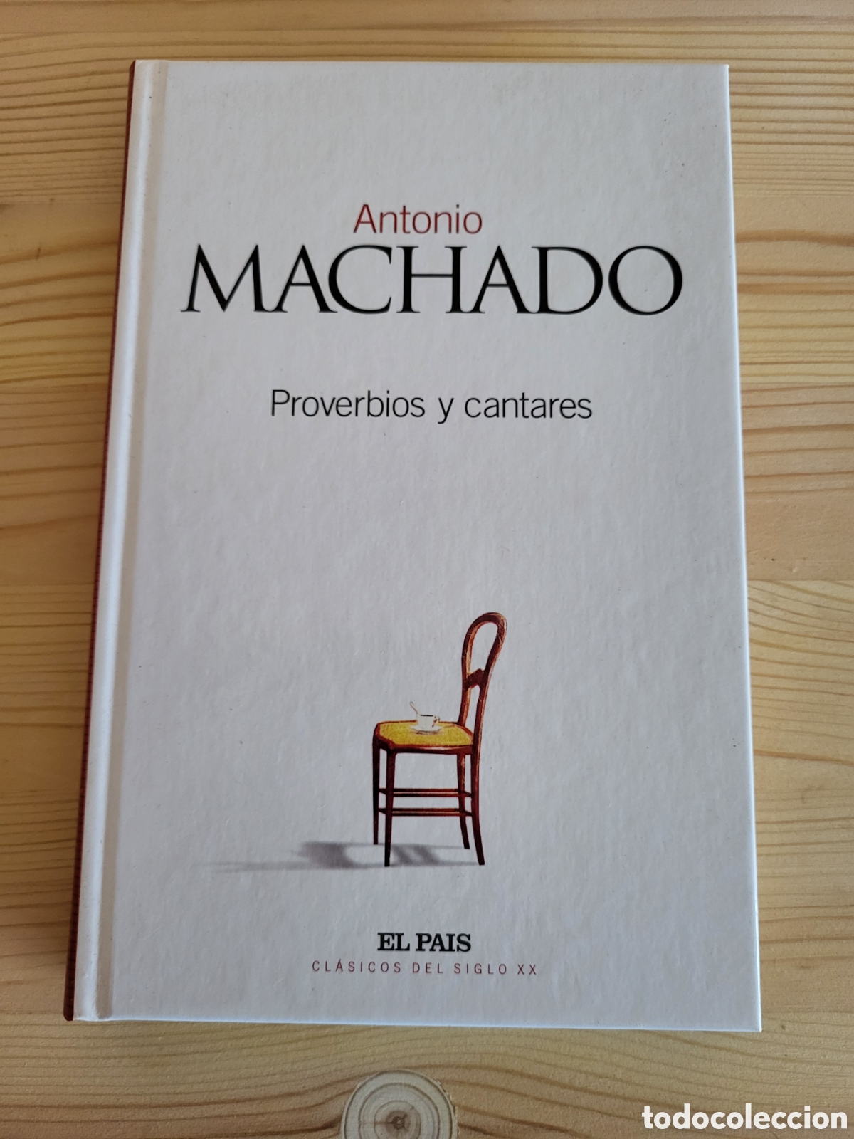 Libros: Proverbios y cantares/ANTONIO MACHADO - Foto 1