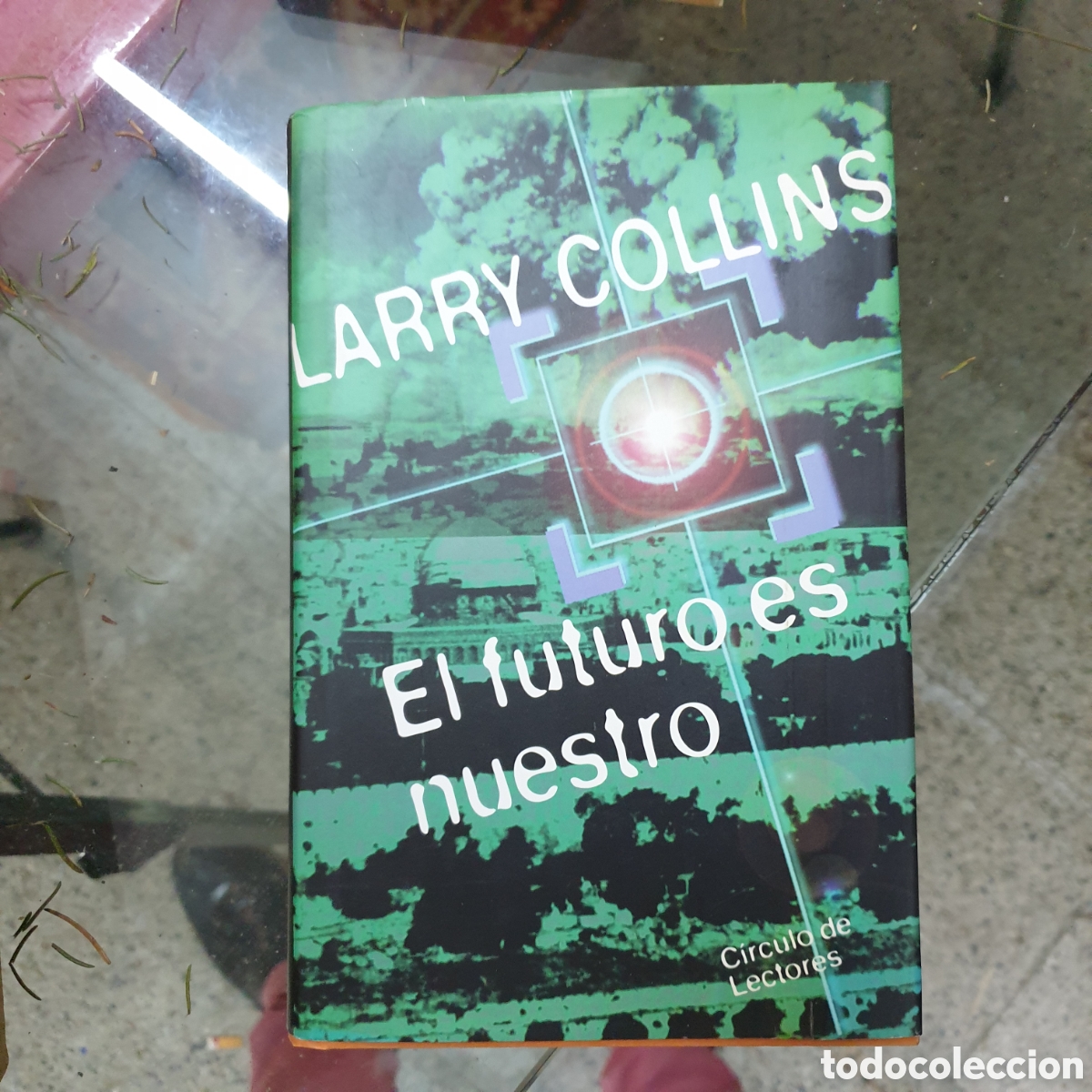 Libros: El Futuro es nuestro LARRY COLLINS - Foto 1