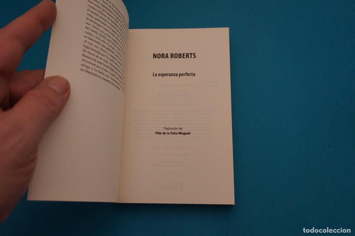 Libros: 17B/ LA ESPERANZA PERFECTA - NORA ROBERTS - - Foto 2