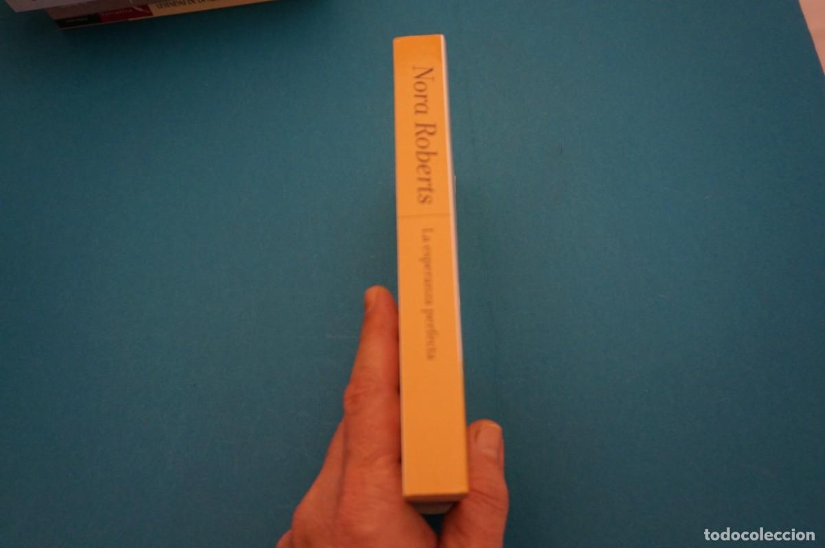Libros: 17B/ LA ESPERANZA PERFECTA - NORA ROBERTS - - Foto 6