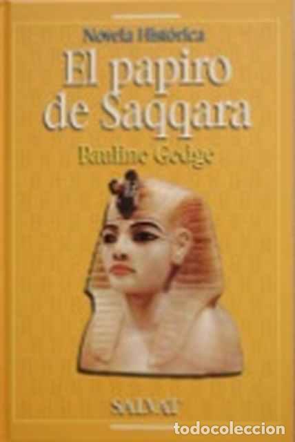 Libros: El papiro de Saqqara - Gedge, Pauline - Foto 1