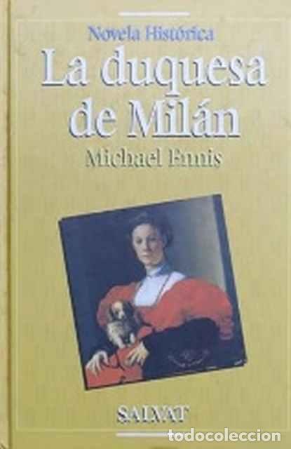 Libros: La Duquesa de Mil&aacute;n - Michael Ennis - Foto 1