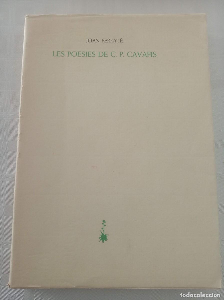 Libros: LES POESIES DE C. P. CAVAFIS ( JOAN FERRATE ) - Foto 1