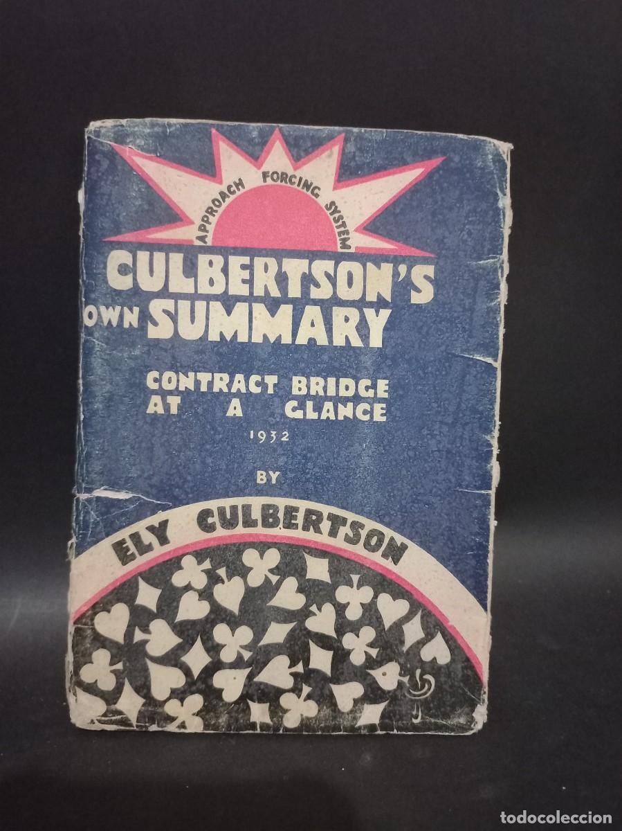 Libros: Ely Culbertson - CulbertsonS Own Summary - 1932 - Foto 1