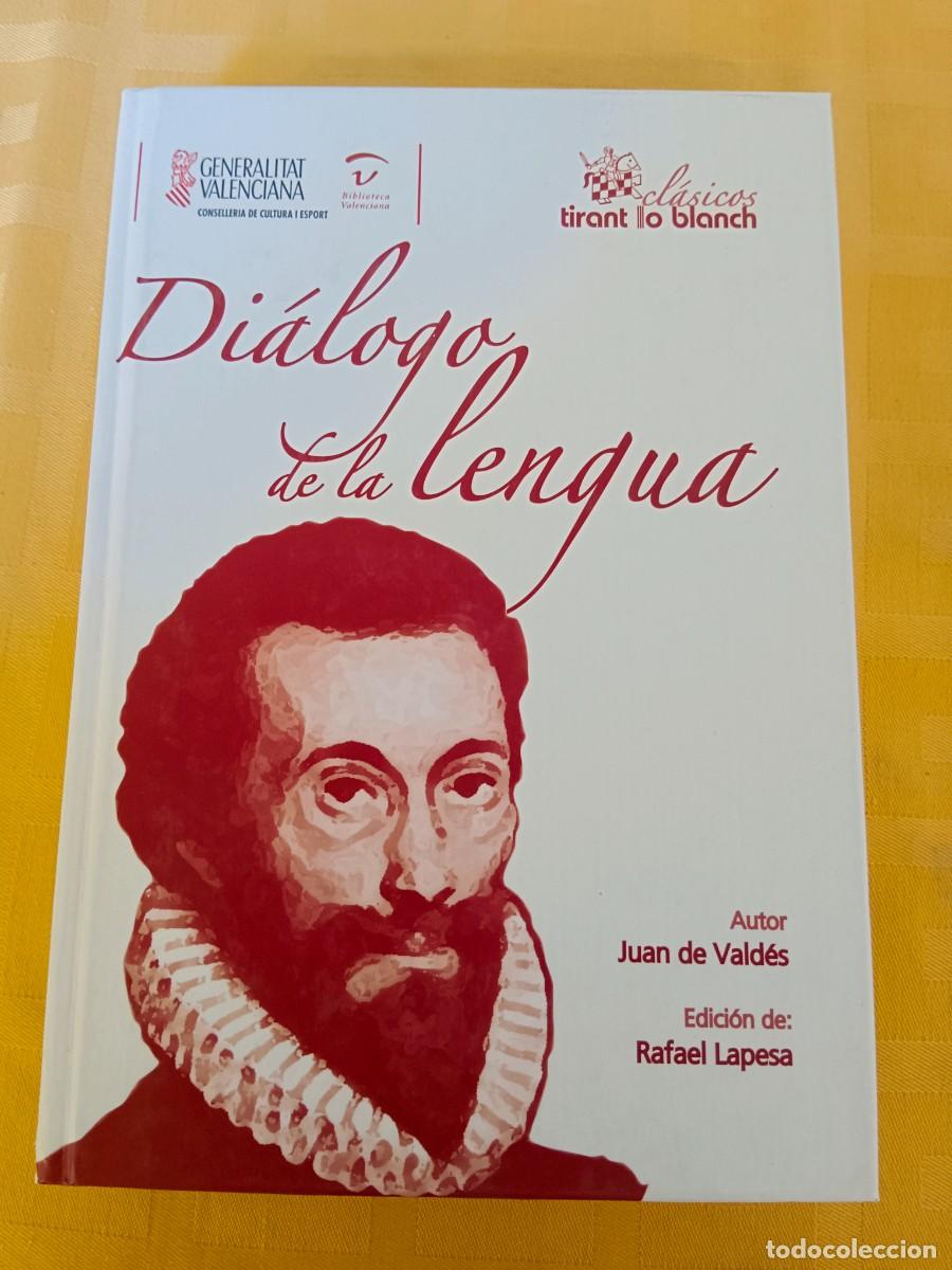 Libros: DIALOGO DE LA LENGUA - Juan De Valdes - Foto 1