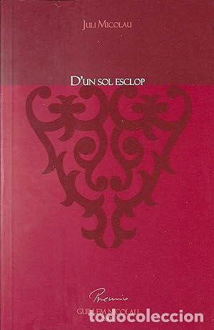 Libros: D&acute;UN SOL ESCLOP - Micolau,Juli - Foto 1