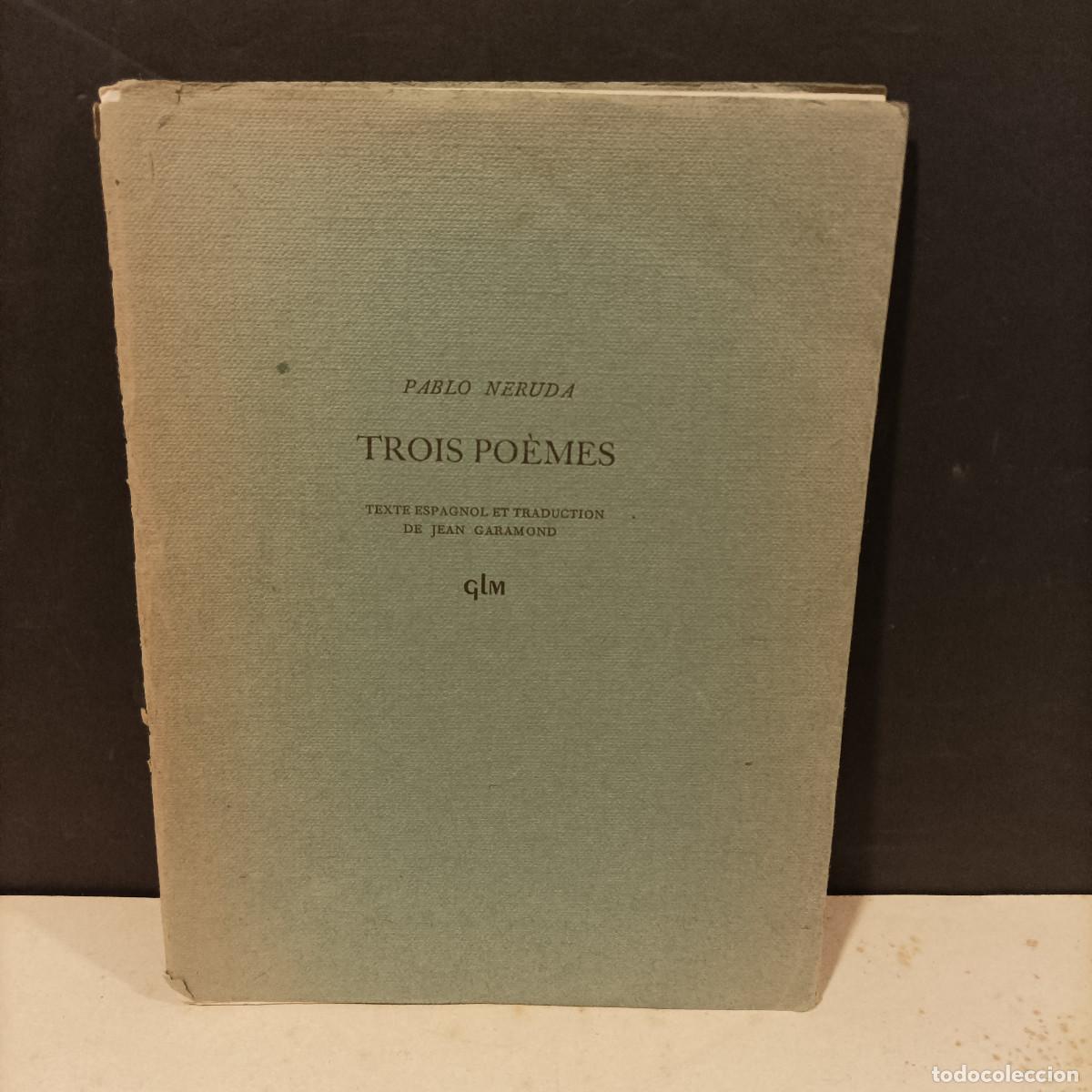 Libros: NERUDA, Pablo.- - Trois po&egrave;mes. - Foto 1