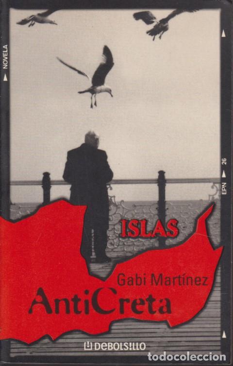 Libros: ANTICRETA - GABI MARTINEZ - Foto 1
