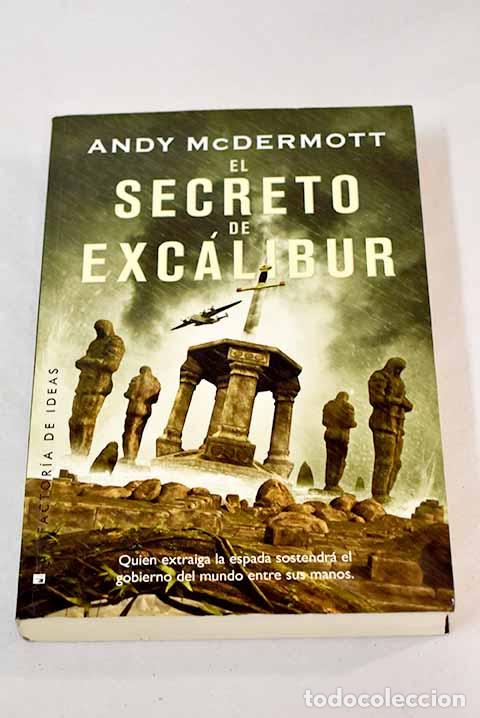Libros: El secreto de Exc&aacute;libur.- McDermott, Andy - Foto 1