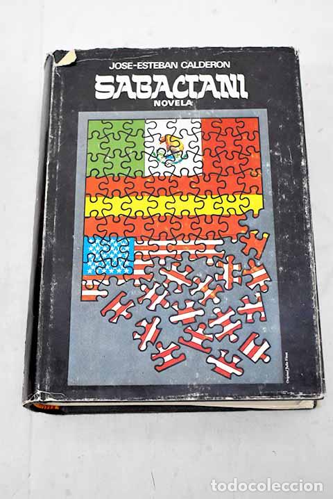 Libros: Sabactani: Calder&oacute;n, Jos&eacute;-Esteban.- Calder&oacute;n, Jos&eacute;-Esteban - Foto 1