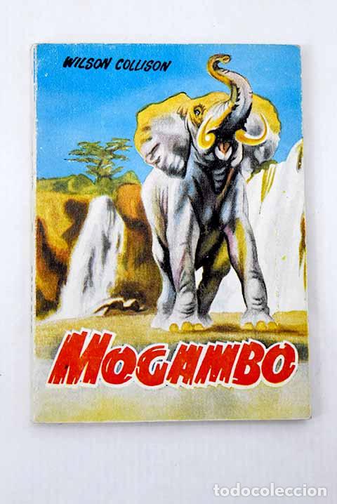 Libros: Mogambo: Collison, Wilson.- Collison, Wilson - Foto 1