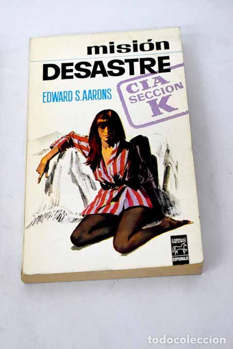 Libros: Misi&oacute;n desastre.- Aarons, Edward Sidney - Foto 1