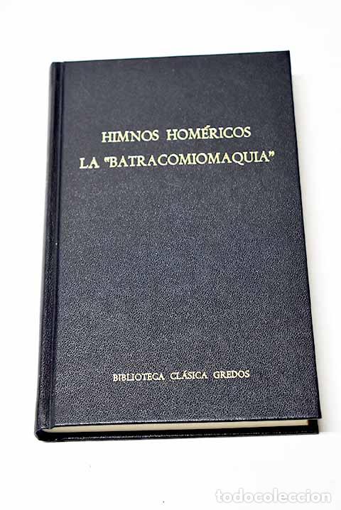 Libros: Himnos hom&eacute;ricos ; La Batracomiomaquia - Foto 1