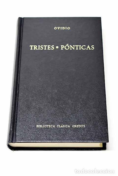 Libros: Tristes ; P&oacute;nticas.- Ovidio Nas&oacute;n, Publio - Foto 1