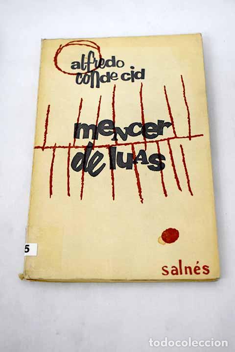 Libros: Mencer de luas: Conde, Alfredo.- Conde, Alfredo - Foto 1