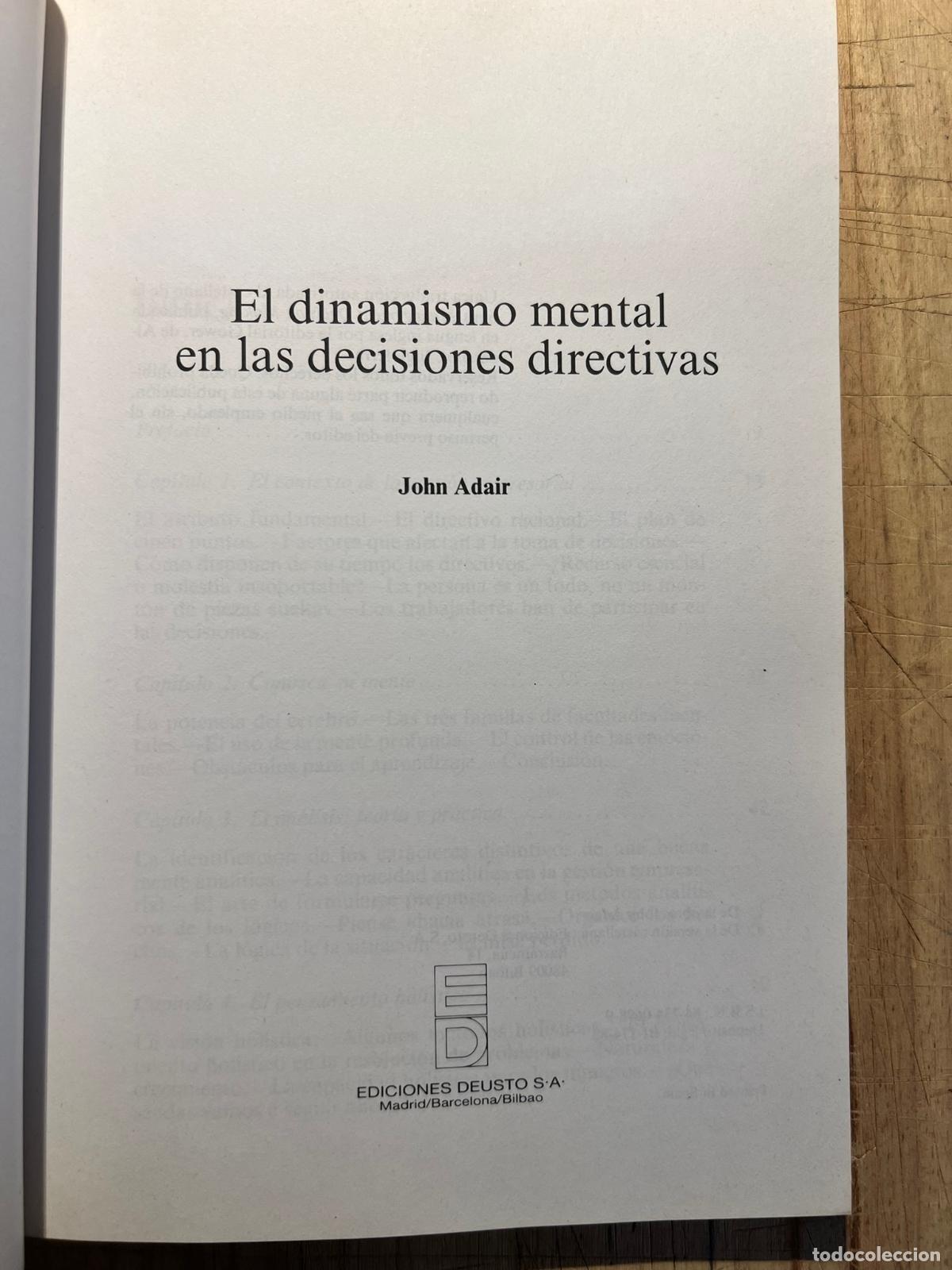 Libros: El dinamismo mental en las decisiones directivas - John Adair - Foto 2