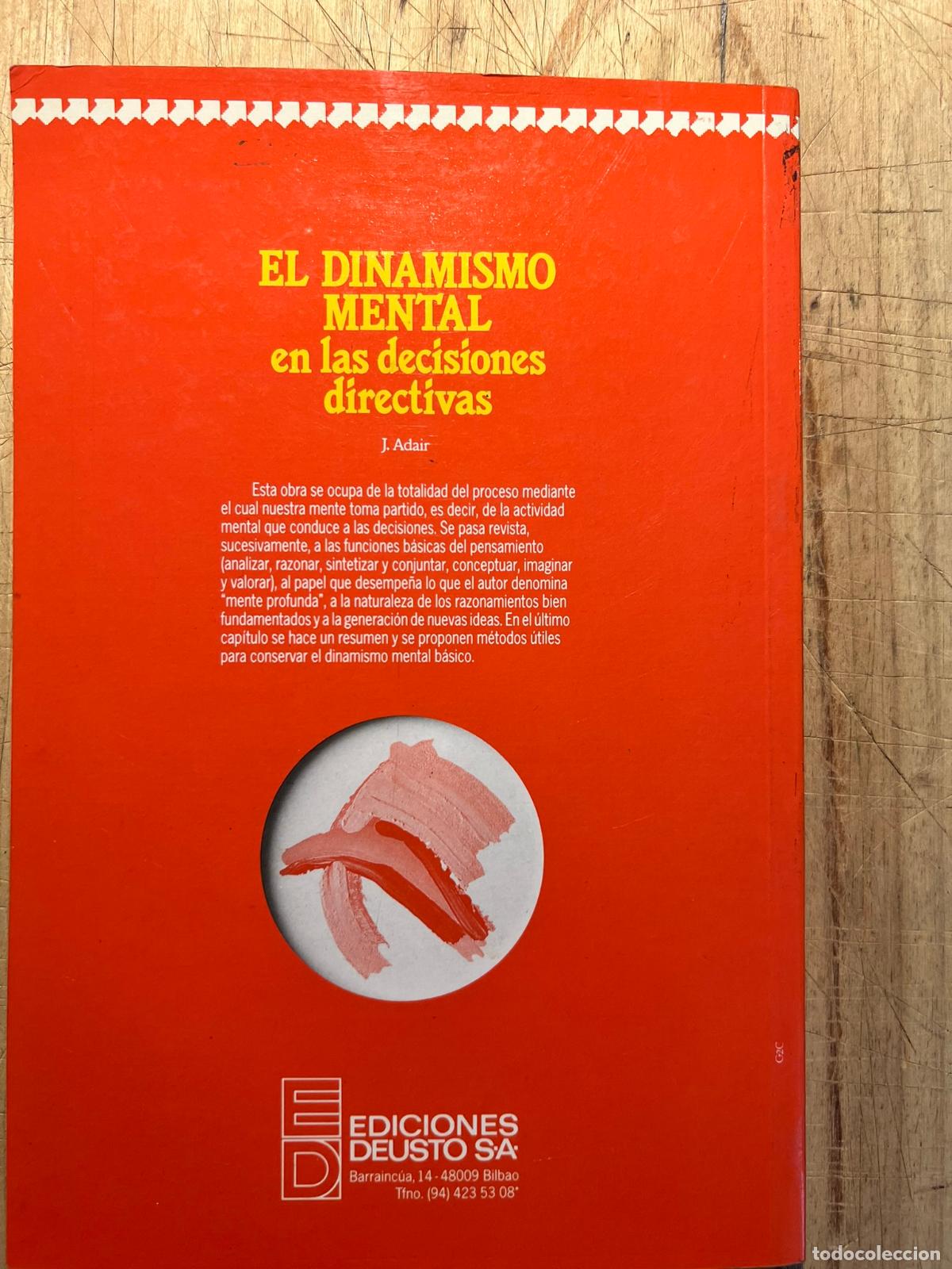 Libros: El dinamismo mental en las decisiones directivas - John Adair - Foto 5
