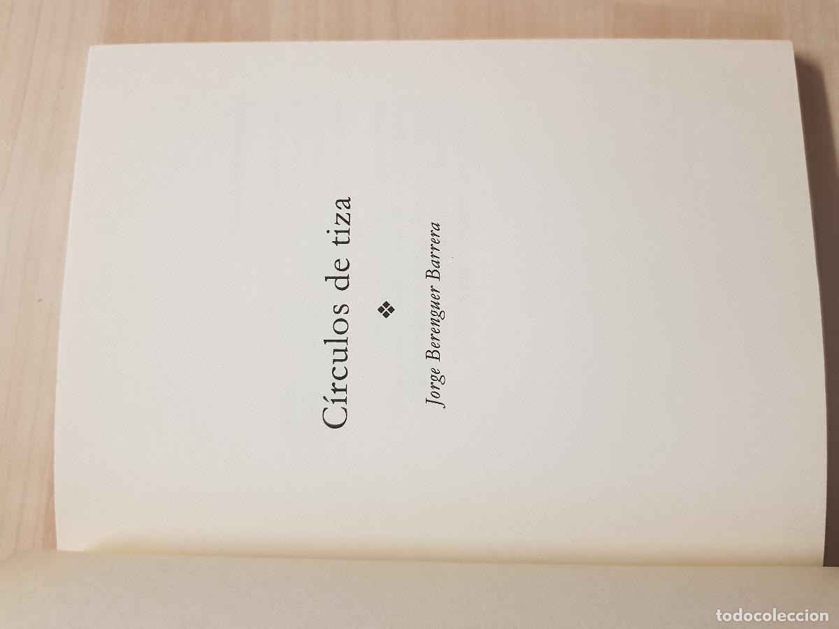 Libros: Circulos de tiza - Jorge Berenguer Barrera - Foto 5