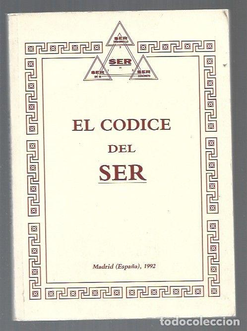 Libros: CODICE DEL SER - EL - GARCIA-BERMEJO PIZARRO, SERGIO (PRESENTACION) - Foto 1