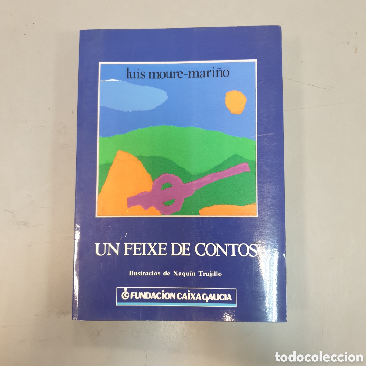 Libros: Un FEIXE DE CONTOS LUIS MOURE MARI&Ntilde;O - Foto 1