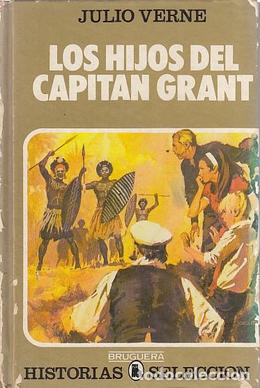 Libros: LOS HIJOS DEL CAPITAN GRANT - VERNE, JULIO - Foto 1