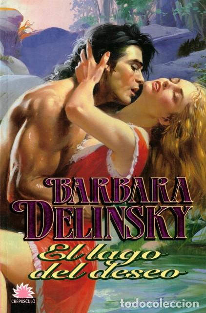 Libros: El lago del deseo - Delinsky, Barbara - Foto 1