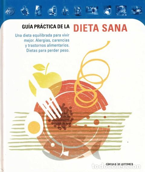 Libros: GUIA PRACTICA DE LA DIETA SANA - VV. AA. - Foto 1