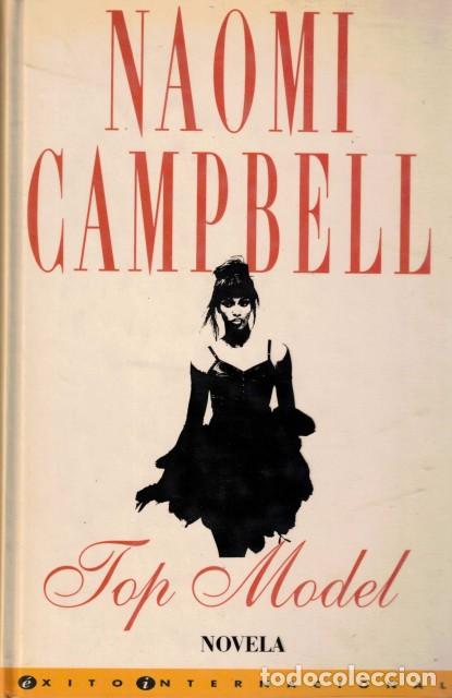 Libros: TOP MODEL - CAMPBELL, NAOMI - Foto 1