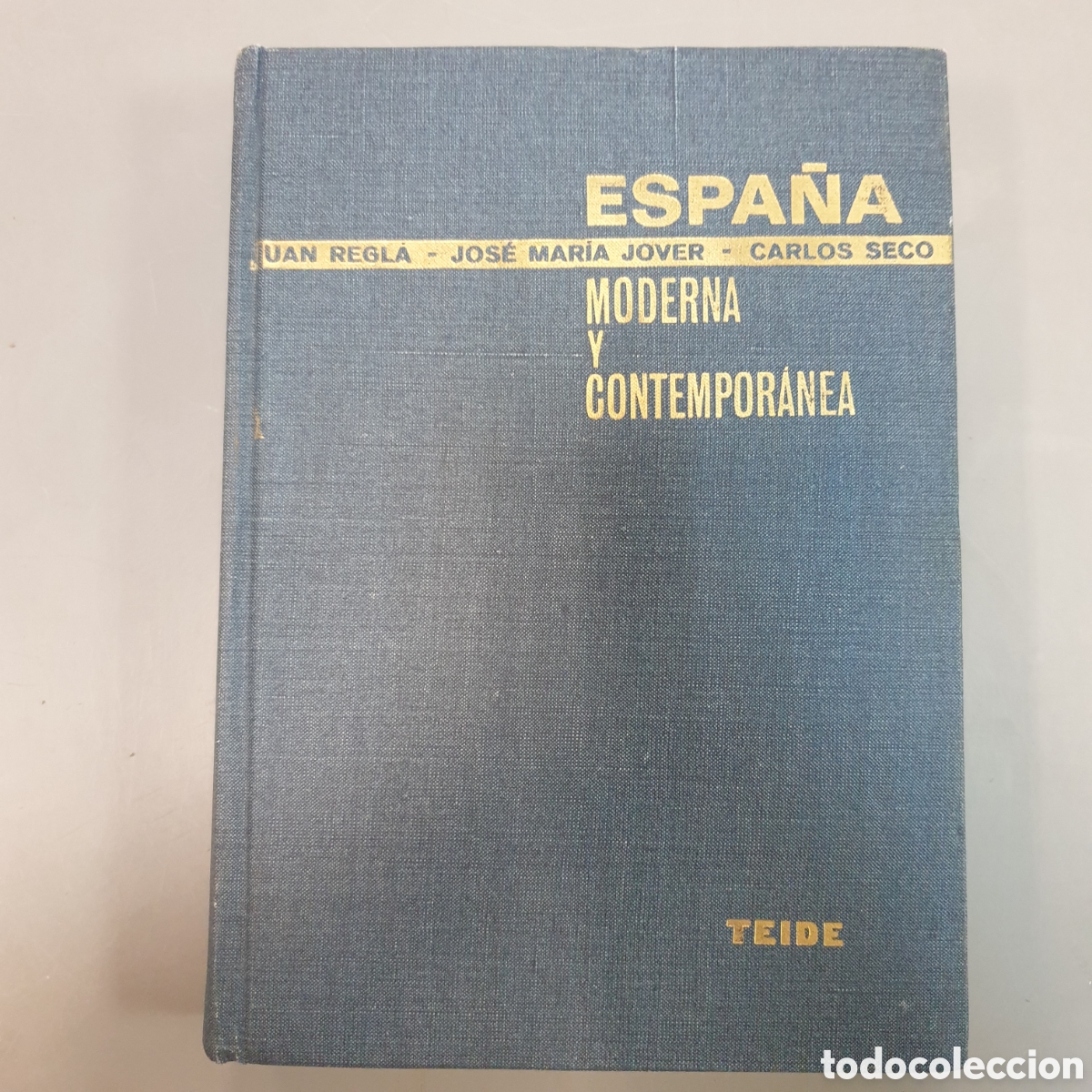 Libros: ESPA&Ntilde;A MODERNA Y CONTEMPOR&Aacute;NEA - Foto 1