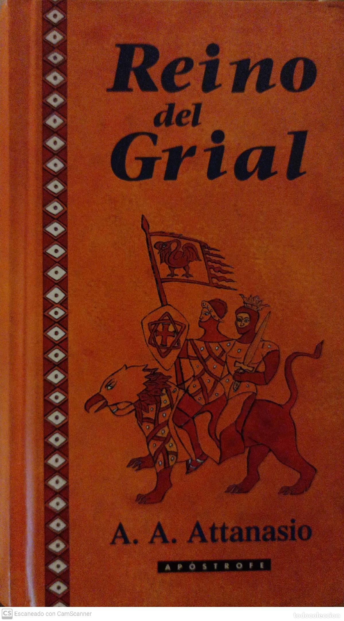 Libros: Reino del Grial - Attanasio, A. A. - Foto 1