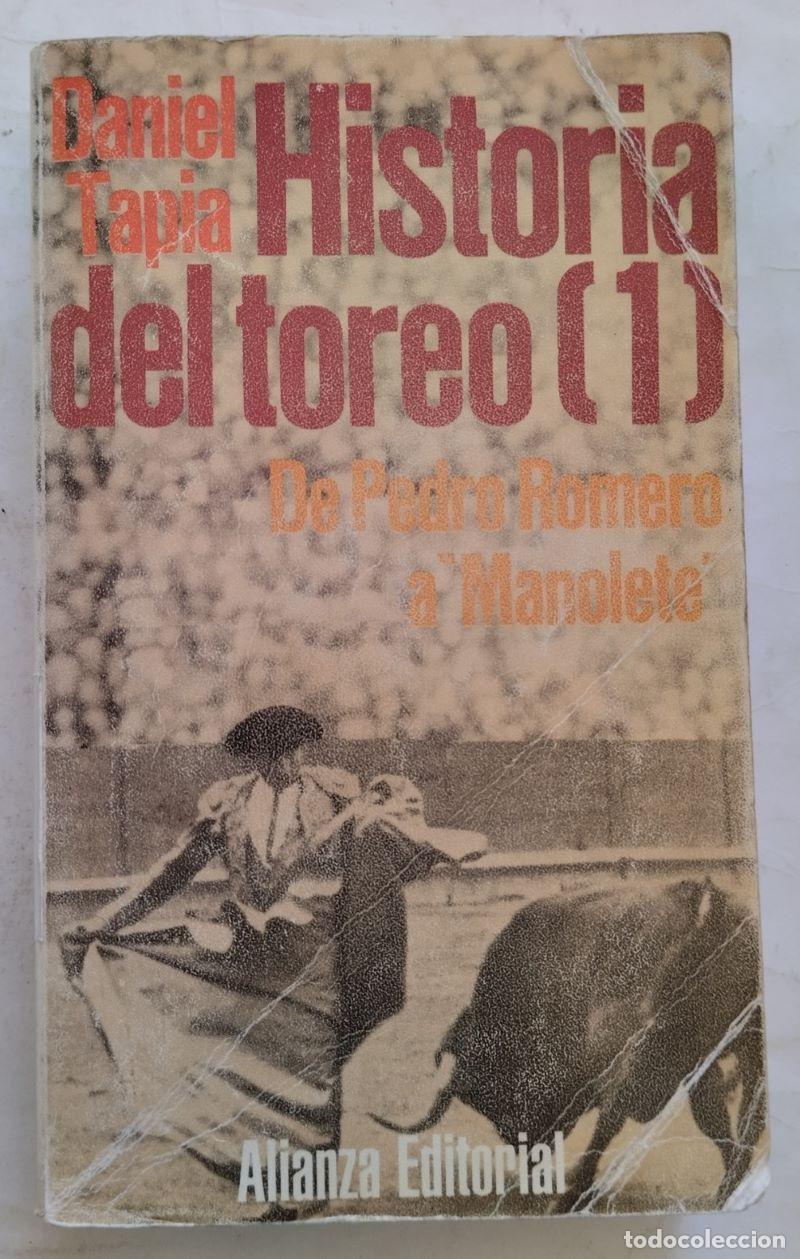Libros: Historia del toreo volumen 1 - Daniel Tapia - Foto 1