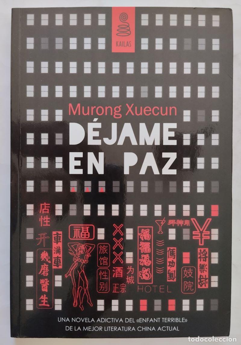 Libri di seconda mano: D&eacute;jame en paz - Murong Xuecun