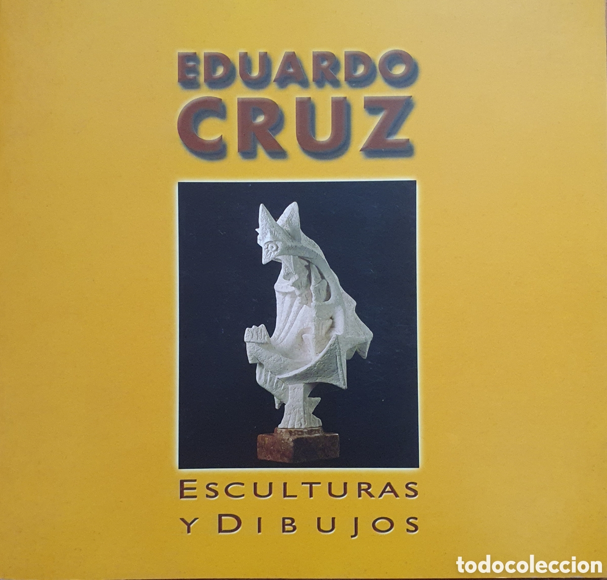 Libros: Eduardo Cruz: Esculturas y Dibujos - VV. AA. - Foto 1