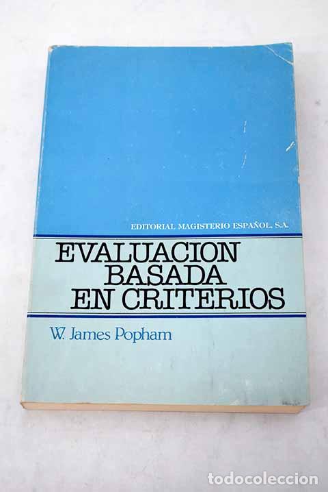 Libros: Evaluaci&oacute;n basada en criterios.- Popham, W. James - Foto 1
