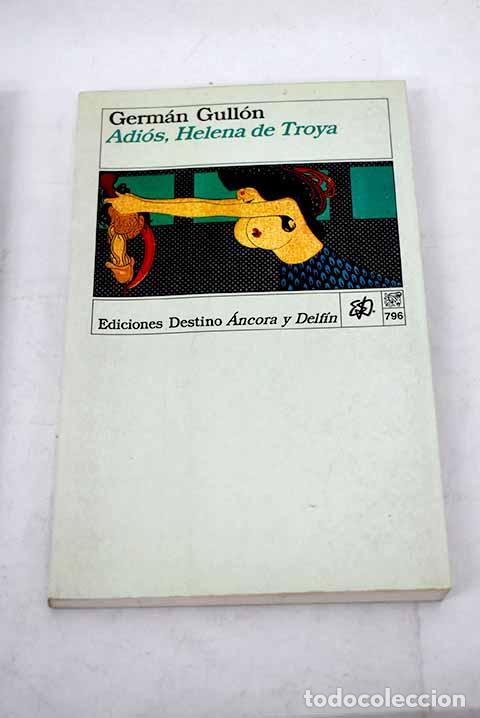 Libros: Adi&oacute;s, Helena de Troya: (cuentelas).- Gull&oacute;n, Germ&aacute;n - Foto 1