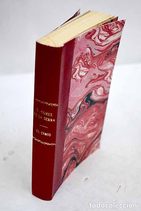 Libros: El circo.- G&oacute;mez de la Serna, Ram&oacute;n - Foto 1
