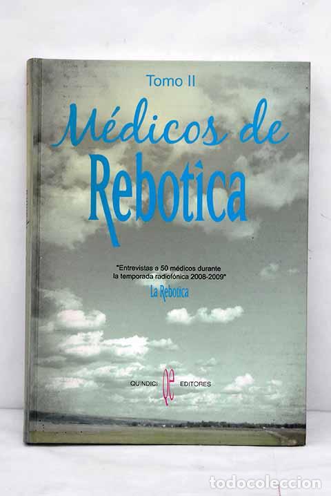 Libros: M&eacute;dicos de Rebotica, tomo II - Foto 1